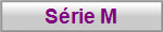 S�rie M